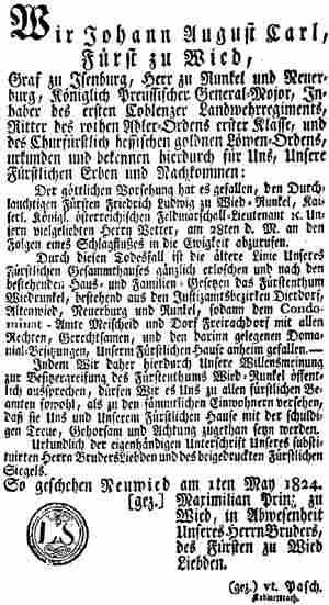 Urkunde, ausgestellt von Johann August Fürst zu Wied, über den Rückfall von Besitz und Recht der älteren Linie Wied-Runkel an Wied-Neuwied durch den Tod seines Vetters Friedrich Ludwig